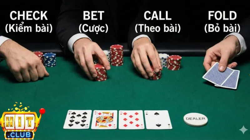 Tìm hiểu luật chơi và thứ tự tay bài trong Xì Tố Hitclub